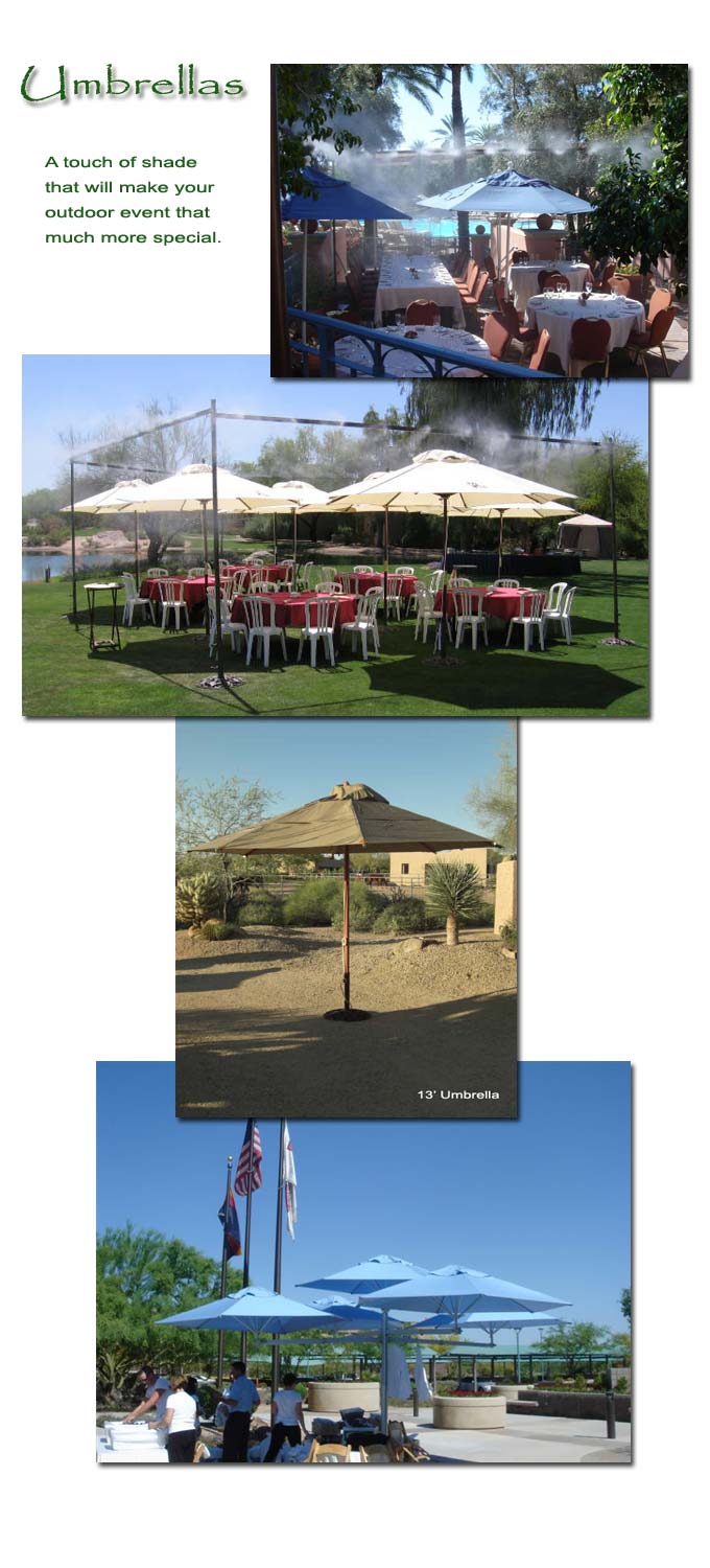 A touch of shade to make the outdoor event special.
